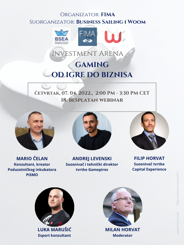 BESPLATNI 18. FIMA webinar pod nazivom „Gaming - od igre do biznisa“. Webinar će se održati u četvrtak, 7. travnja, u 14h.