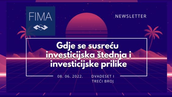 FIMA newsletter - Izazov investiranja